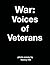 War: Voices of Veterans