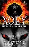 Xoey The Dark Alpha Princess
