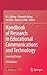 Handbook of Research in Educational Communications and Techno... by M.J. Bishop