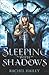 Sleeping With Shadows