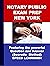 Notary Public Exam Prep New York: Featuring the powerful Question and Answer (Socratic Method) Speed Learning