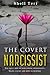 The Covert Narcissist: The ...
