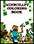 Minecraft coloring book by Rossa Rossa