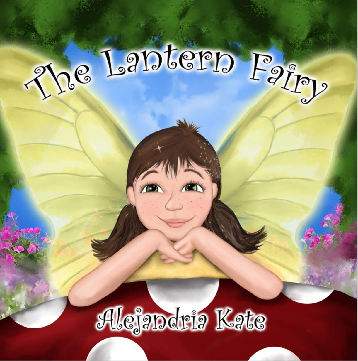 The Lantern Fairy (The Fairy Awakenings Book 1)