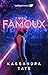 The Famoux (A Wattpad Novel)