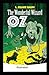 The Wonderful Wizard of Oz -Illustrated
