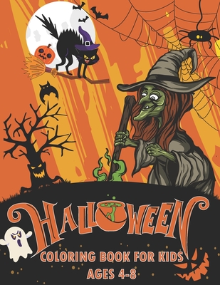 Halloween Coloring Book for Kids: Spooky Happy Halloween Adult Coloring Book