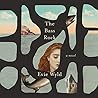 The Bass Rock by Evie Wyld The Bass Rock by Evie Wyld
