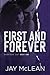 First and Forever (Heartach...