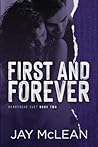 First and Forever (Heartache Duet, #2)