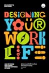Designing Your Wo...