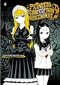 Princess Resurrection Nightmare, Vol. 6