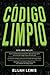 Código Limpio: 3 en 1- Guía...
