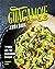 Guacamole Cookbook by Stephanie Sharp