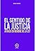 El sentido de la justicia. Atraco en nombre de la ley. by Rafael Palacios