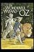 The Wonderful Wizard of Oz Illustrated