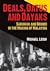 Deals, Datus and Dayaks: Sarawak and Brunei in the Making of Malaysia