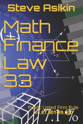 Math Finance Law 33: Public Listed Firm Rule No.87,001-89,000