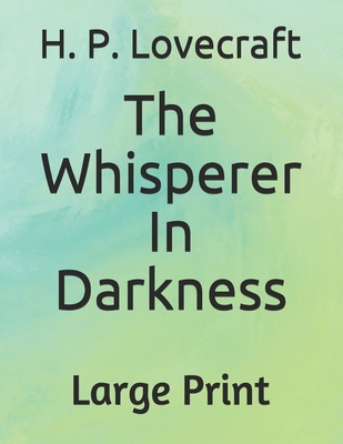 The Whisperer In Darkness