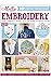 Embroidery: Your Complate G...