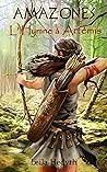 Amazones: L'Hymne à Artémis, T3