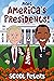 Meet America's Presidents!:...