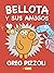 Bellota y sus amigos