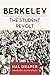 Berkeley: The Student Revolt