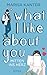 What I Like About You by Marisa Kanter