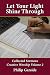 Let Your Light Shine Through: Collected Sermons – Creative Worship Volume 2