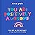 You Are Positively Awesome: Good Vibes and Self-Care Prompts for All of Life's Ups and Downs