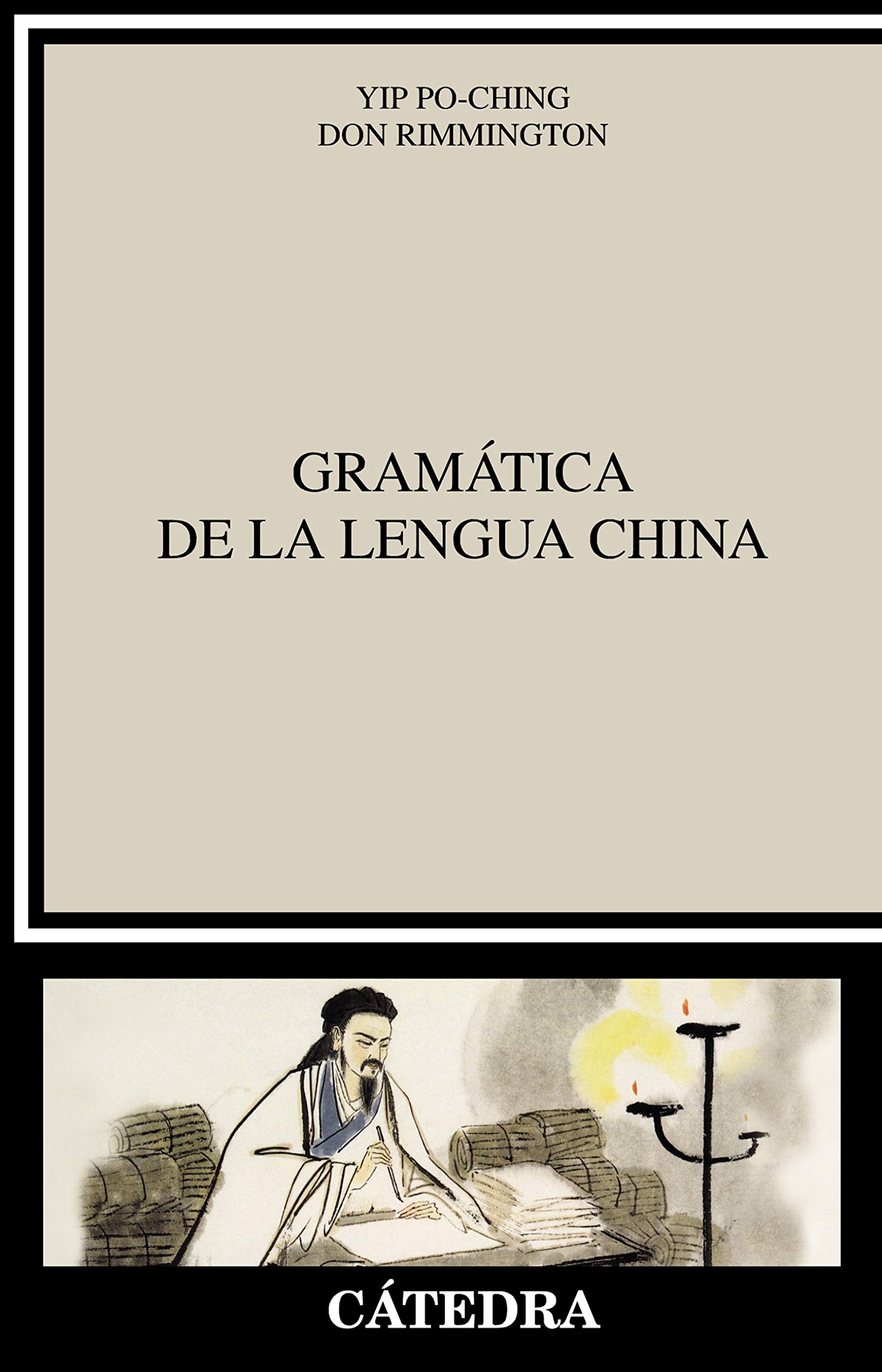 Gramática de la lengua china (Lingüística) (Spanish Edition)