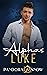Luke (Alphas, #2)