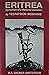 Eritrea: Dynamics of a National Question