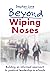 Beyond Wiping Noses by Stephen Lane
