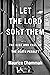 Let the Lord Sort Them: The...