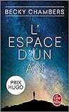 L'Espace d'un an by Becky Chambers