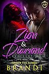 Zion & Diamond: Sins Of The Father