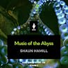 Music of the Abyss