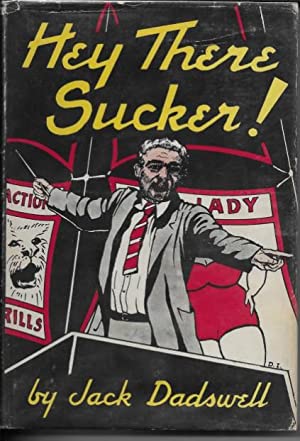 Hey There, Sucker! (Hardcover)