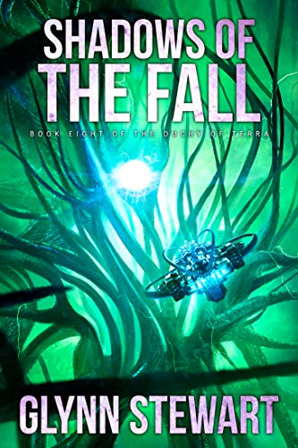 Shadows of the Fall (Shadow of Terra, #2)