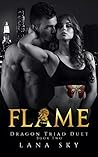 Flame by Lana Sky