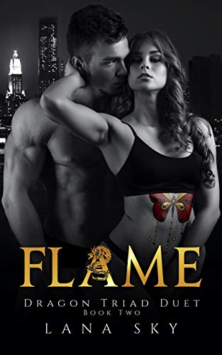 Flame (Dragon Triad Duet, #2)