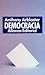 Democracia (Spanish Edition)