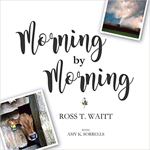 Morning by Morning: Finding Peace in all Seasons: A Visual Devotional from the Heartland