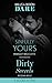 Sinfully Yours / Dirty Secrets