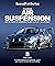 Custom Air Suspension: How ...
