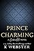 Prince Charming A Cinderella Novel by K. Webster