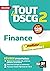 Tout le DSCG 2 - Finance 3e édition - Révision et entraînement (French Edition)