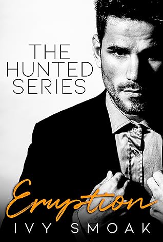 Eruption (The Hunted, #3)